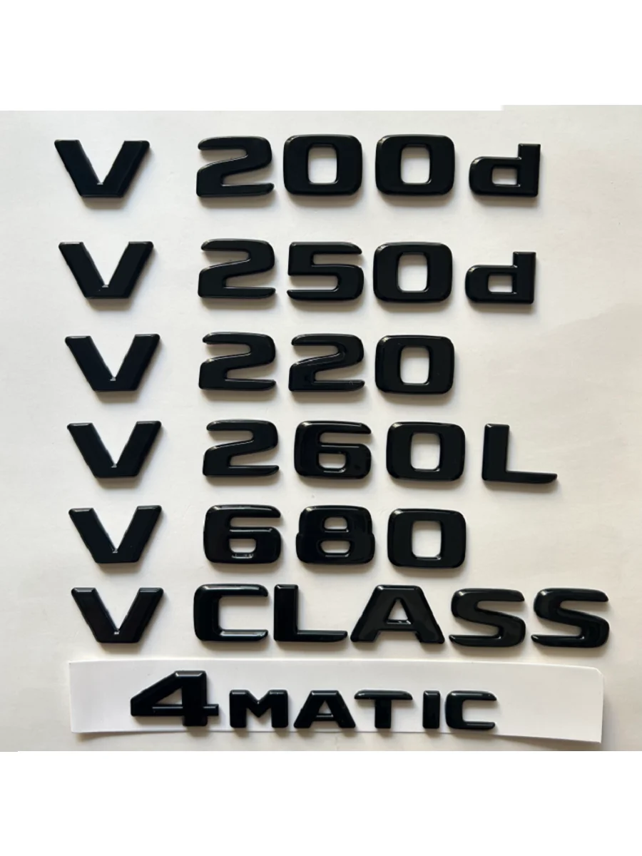 

Gloss Black for Mercedes Benz V Class W447 W448 V200 V220 V250 V260 V220d V250d V220L V250L V260L Trunk Emblems
