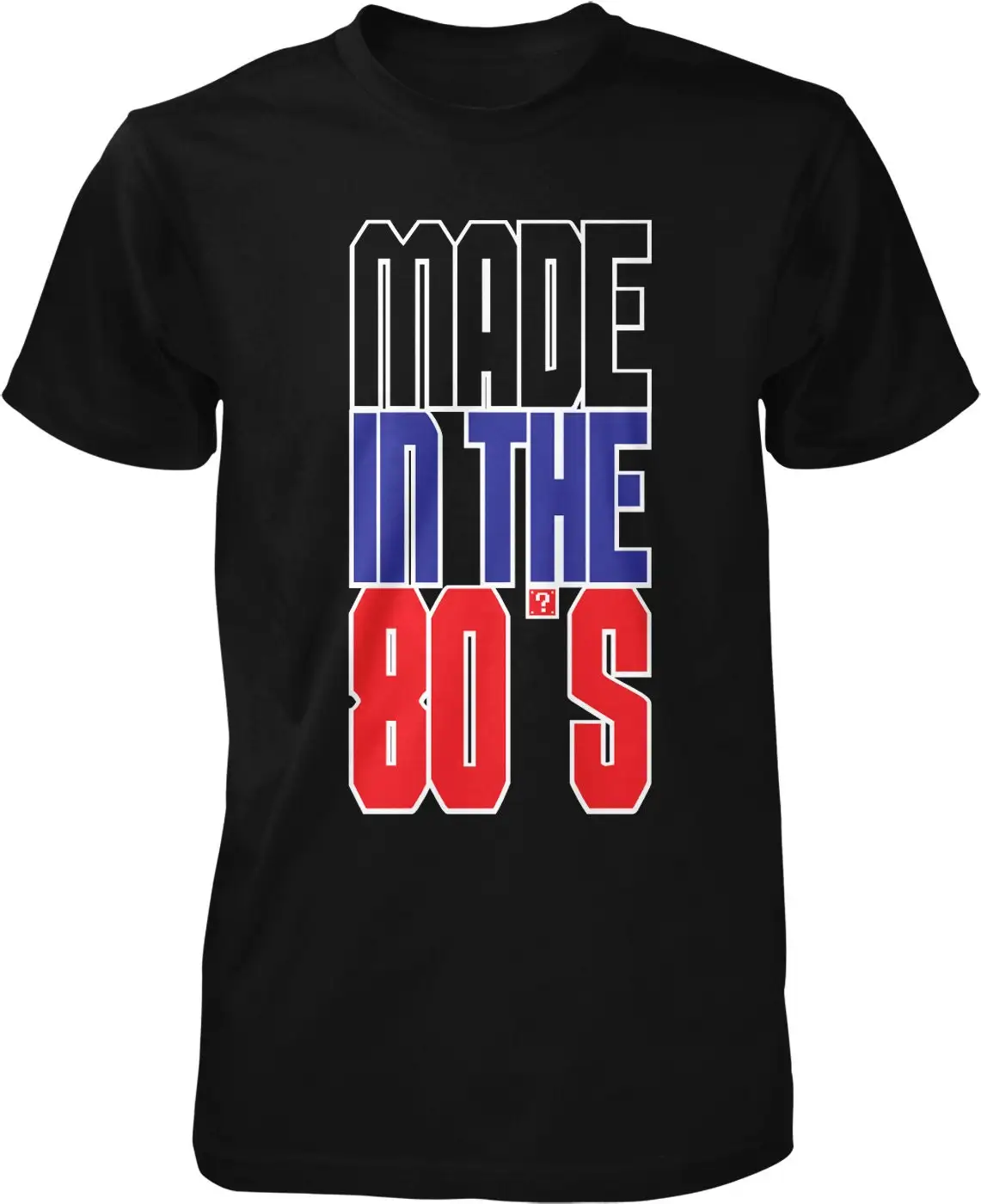 

Made in the 80's Decade Birthday Men's T shirt NOFO_00200