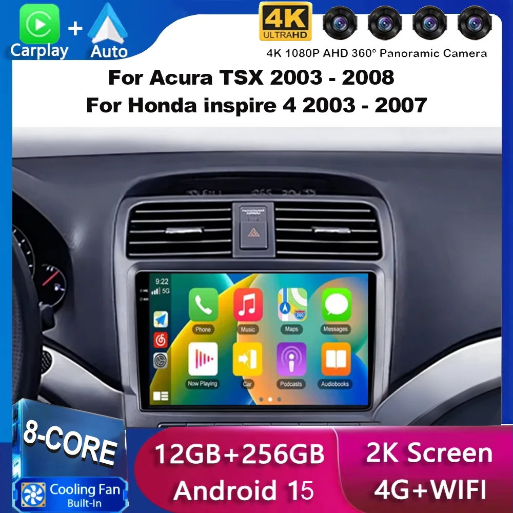 

Для Acura TSX 2003-2008, для Honda Inspire 4 2003-2007, автомобильная магнитола Android 15 с Android Auto, 4G, Wi-Fi, BT, DSP, Carplay, DVD