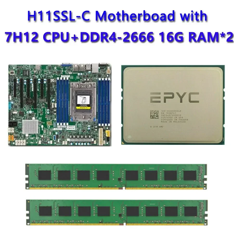 For Supermicro H11SSL-C Motherboard Socket SP3 180W TDP with Dual EPYC 7h12 CPU Processor 2pcs DDR4 16GB 2666mhz RAM REV2.0