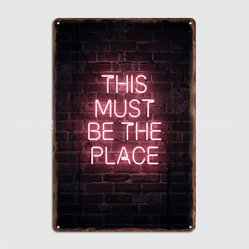 This Must Be The Place Neon Sign Vintage Poster Metal Sign Custom Room Decor Home Decor Posters Indoor Wall Decoration