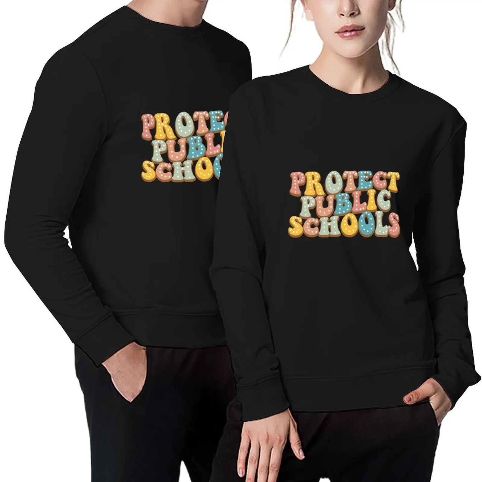 

protect public schools public teacher education -back to school Pullover fashion men korean style clothes aesthetic sweatshirts