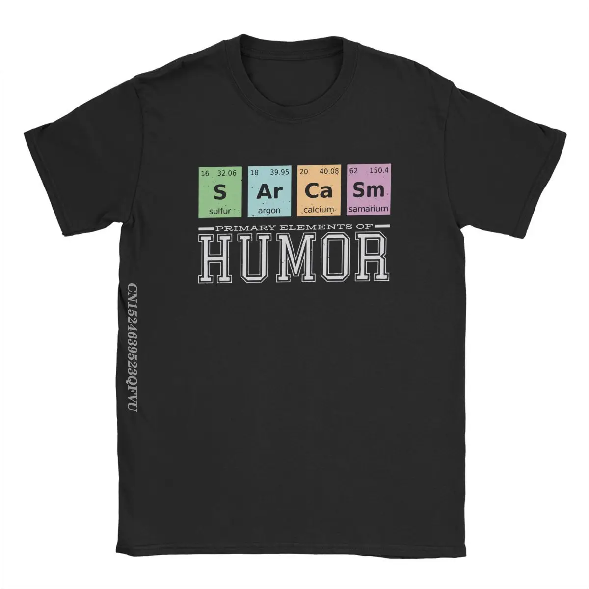 Primary Elements Of Humor Sarcasm Tee Shirt Men Secience Humorous Premium Cotton Tees Crew Neck Harajuku Tshirt Party Clothing