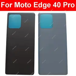 Rear Battery Door Housing Back Cover For Motorola Edge 40 Pro Rear Back Battery Housing Case Replacement Repair Parts