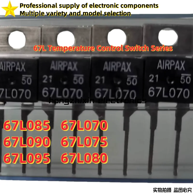 10PCS 67L Temperature Control Switch Series 67L070 67L075 67L080 67L085 67L090 67L095Temperature switch thermostat TO-220