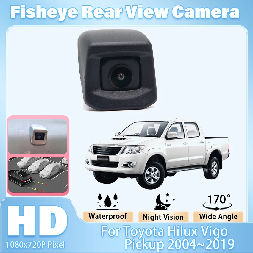 1080P CCD HD Rear View Camera Parking System For Toyota Hilux Vigo Pickup 2004~2019 AN10 AN20 AN30 AN120 AN130 2.8 DC GD-6 4X4