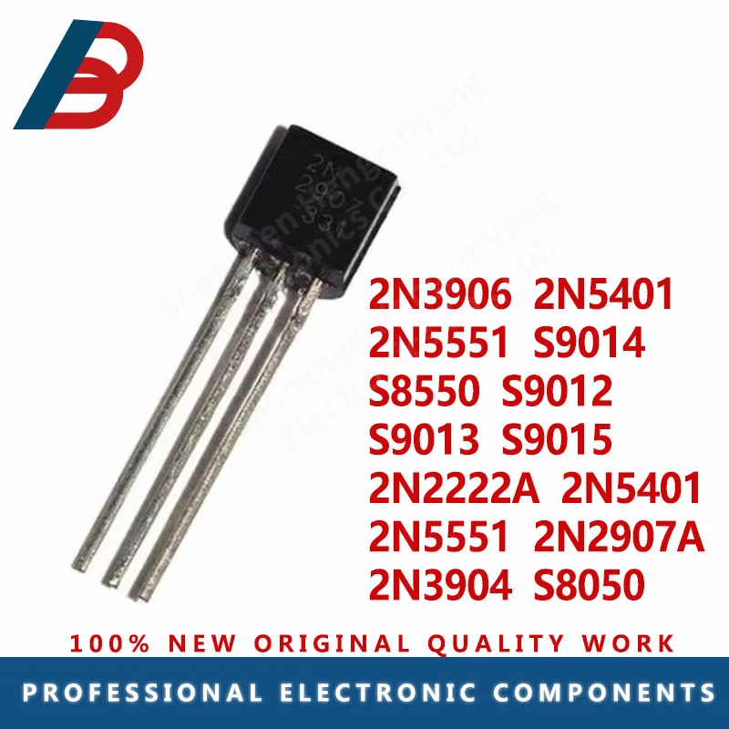 100PCS 2N2222 2N2222A 2N2907 2N2907A 2N5401 2N5551 S8050 S8550 S9012 S9013 S9014 S9015 2N3904 2N3906 2N5401 2N5551 S9018