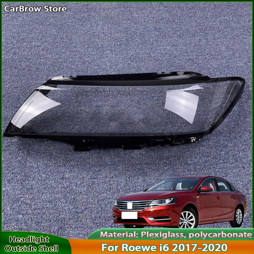 

Для Roewe i6 2017 2018 2019 2020 автомобильные аксессуары, крышка фары, прозрачный абажур, лампы, корпус фары, линза из плексигласа