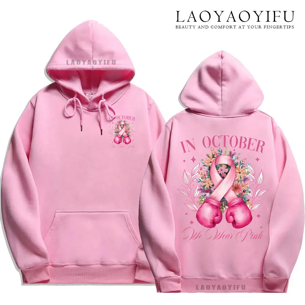 In Oktober Dragen We Roze Sublimatie Ontwerp Print Hoodie Borstkanker Bewustwording Vrouwen Kleding Esthetische Hoodies Streetwear