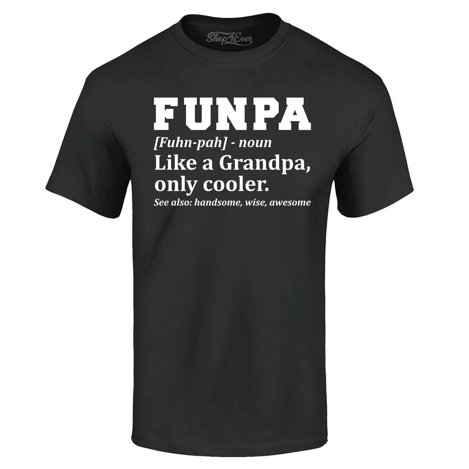 Funpa Definition Fun Grandpa T-shirt Grandpa Shirts