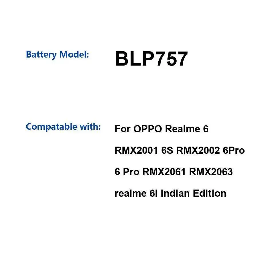 

Аккумулятор мобильного телефона BLP757 4300 мАч для Oppo Realme 6 RMX2001 6S RMX2002 6Pro Pro RMX2061 RMX2063 6I Indian Edition