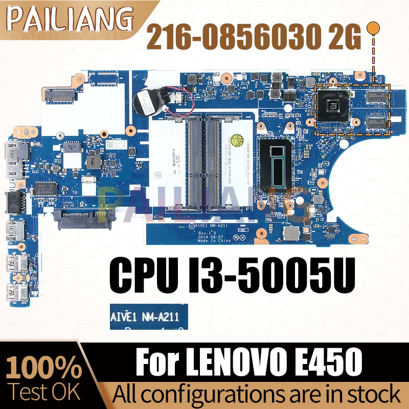 For LENOVO E450 Laptop Mainboard NM-A211 SR27G 216-0856030 2G I3-5005U 00UP293 Notebook Motherboard Full Test