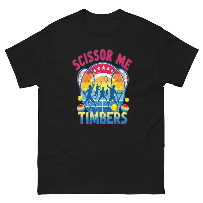 Scissor Me Timbers …
