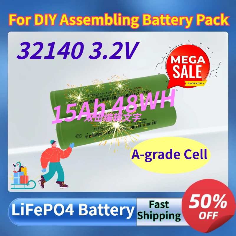 

A-grade LiFePO4 Battery Cell 32140 3.2V 15Ah 48WH - Large Capacity for DIY Assembling Battery Pack / Scooter