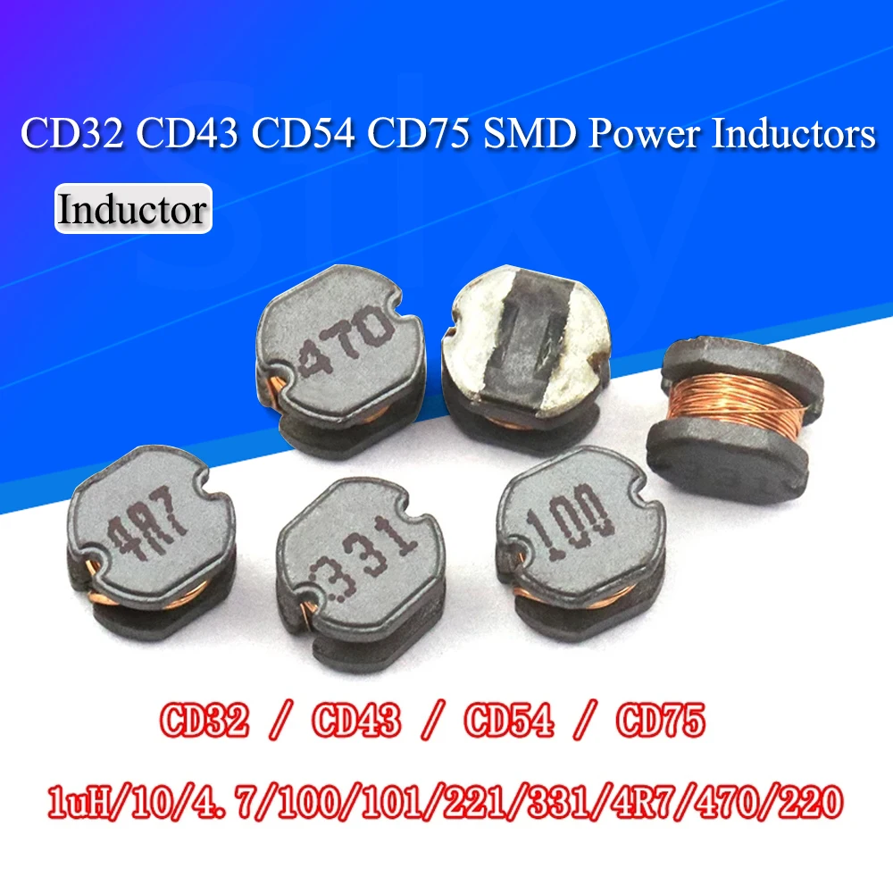 10PCS Cewki indukcyjne SMD CD32 CD43 CD54 CD75 2.2uH 3.3uH 4.7uH 6.8uH 10uH 100uH 150UH 220UH 330UH 470UH 680UH 1000UH