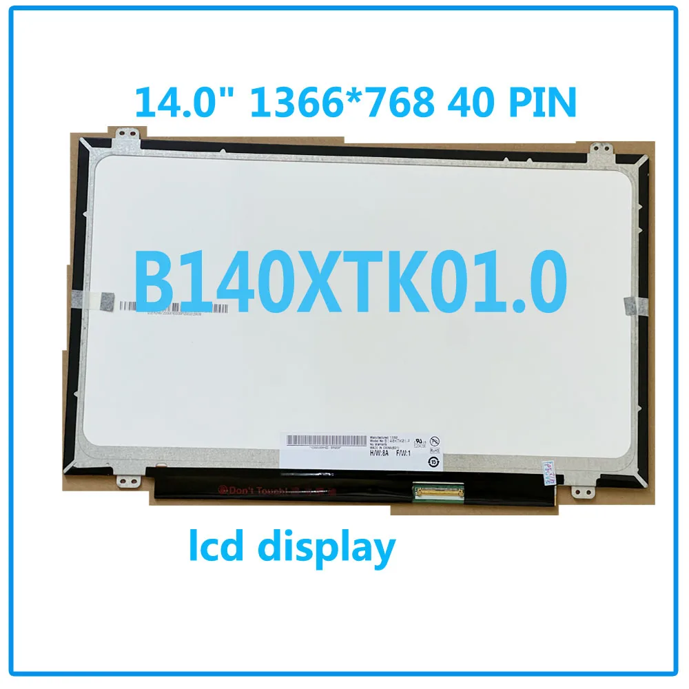 

B140XTK01.2 fit B140XTK01.1 B140XTK01.0 14.0" LCD Screen With Touch Display 1366*768 EDP 40 Pins for Dell Inspiron 3452 Latitud