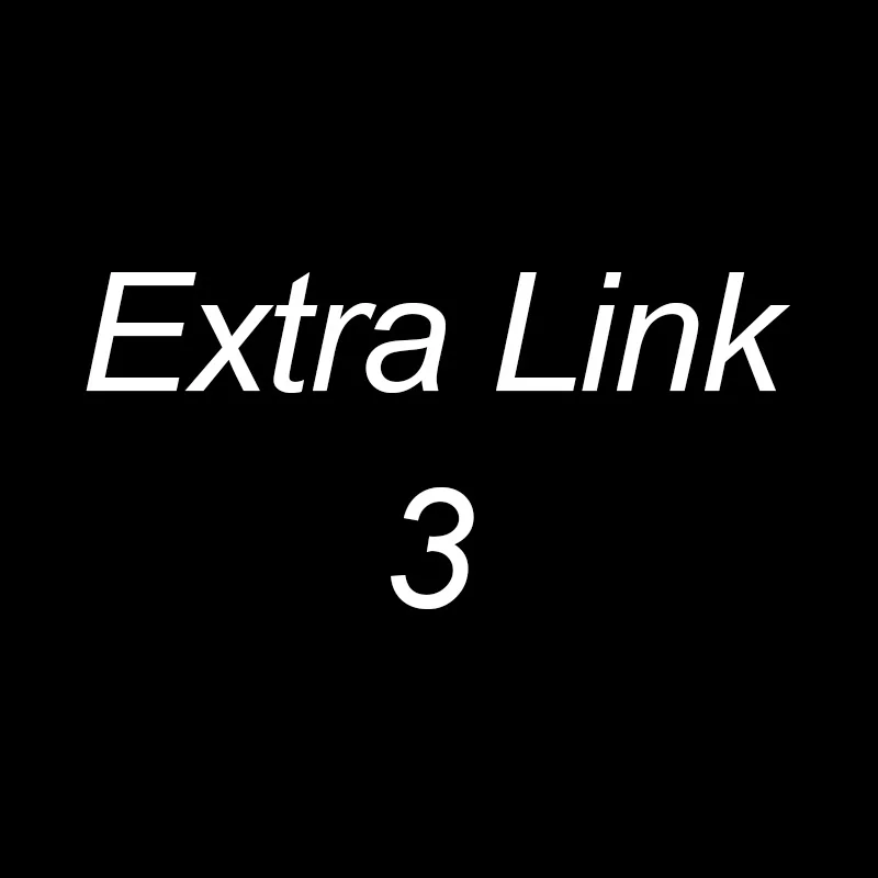 Extra Link 3