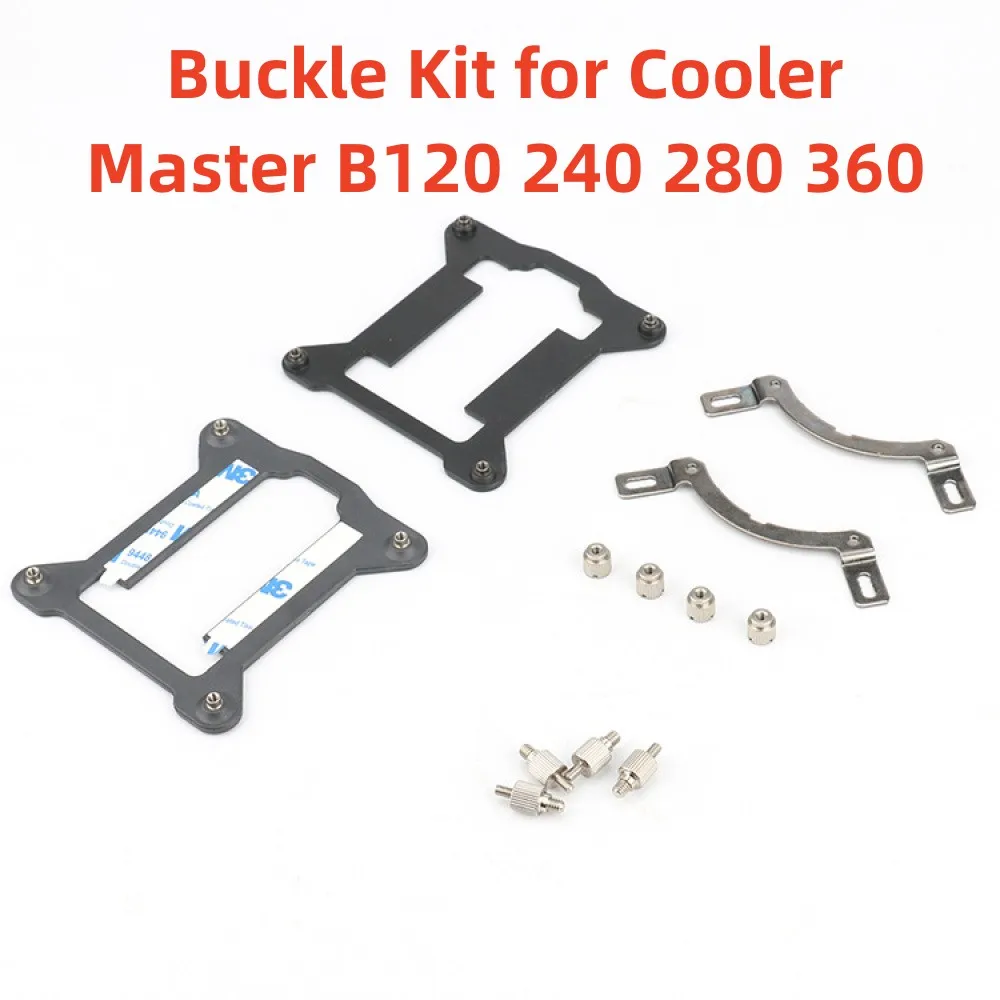 

Buckle Kit for Cooler Master B120 240 280 360 Accessories Installation Fixing Parts Cooling Fitting Installation Buckle Set