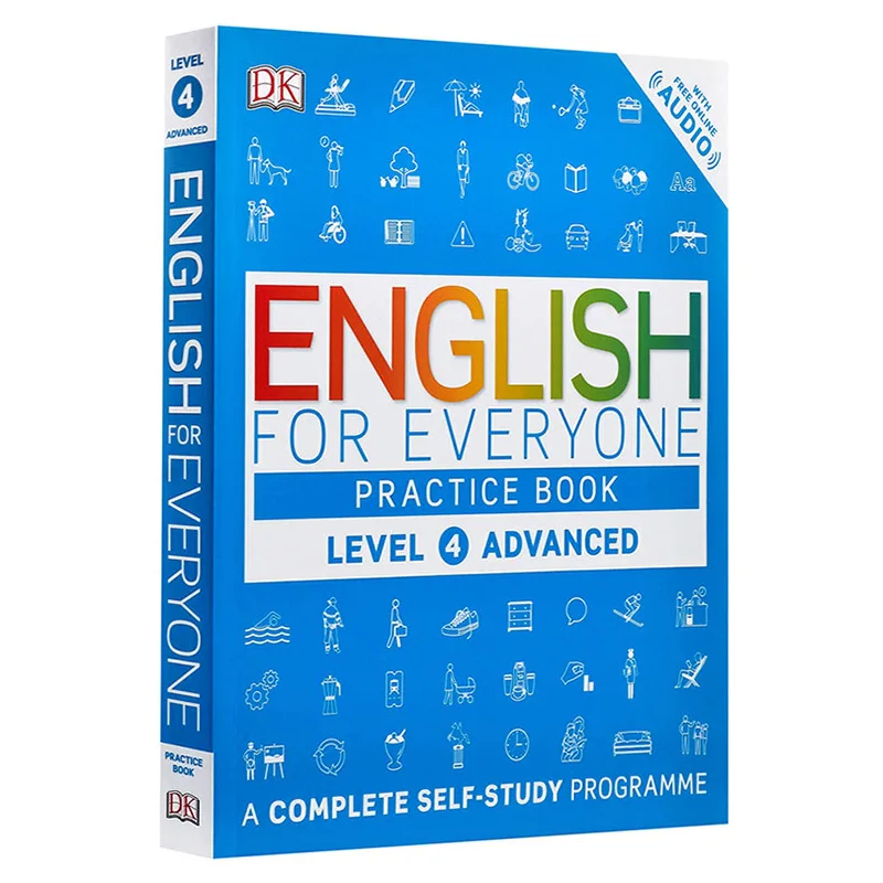 English for Everyone Practice Book Level 4 Advanced English: ESL Workbook, Interactive English Learning for Adults 9780241243534