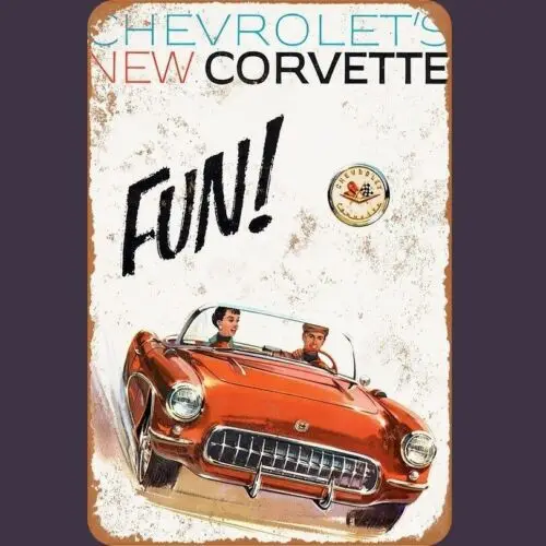 1957 Chevy Corvette: FUN! ***Vintage Ad Reproduction Tin Sign*** 8