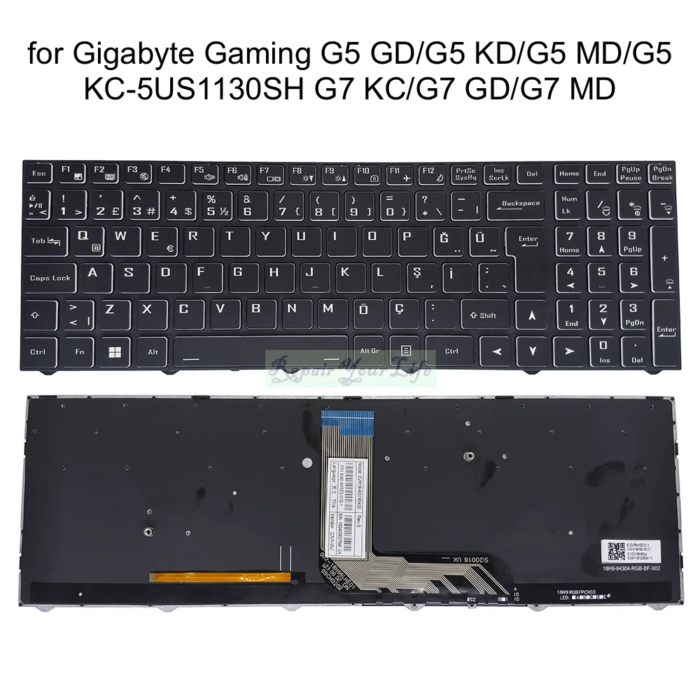 UK Turkish Spanish Backlit Keyboard for Gigabyte Gaming G5 GD/ G5 KD/ G5 MD/ G5 KC-5US1130SH G7 KC G7 GD G7 MD CVM18H93TR9430