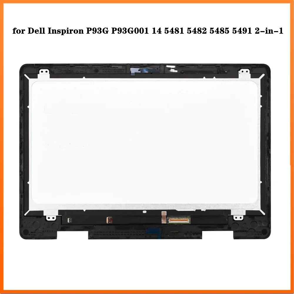 

14-дюймовый ЖК-дисплей для Dell Inspiron P93G P93G001 14 5481 5482 5485 5491 2-в-1 с цифровым преобразователем сенсорного экрана в сборе FHD