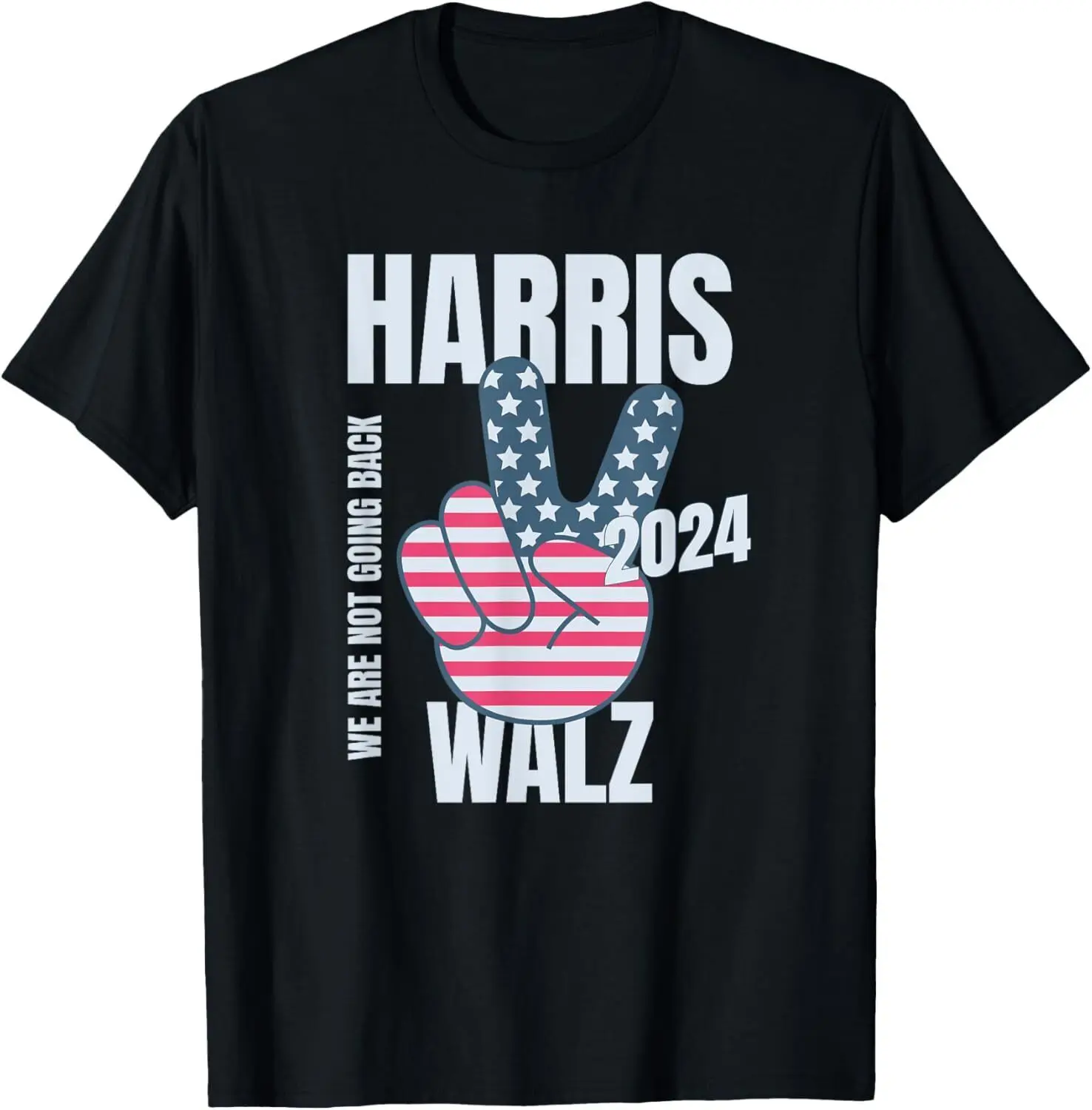 

Kamala Harris Tim Walz 2024 Vote Election Peace Sign Flag T-Shirt