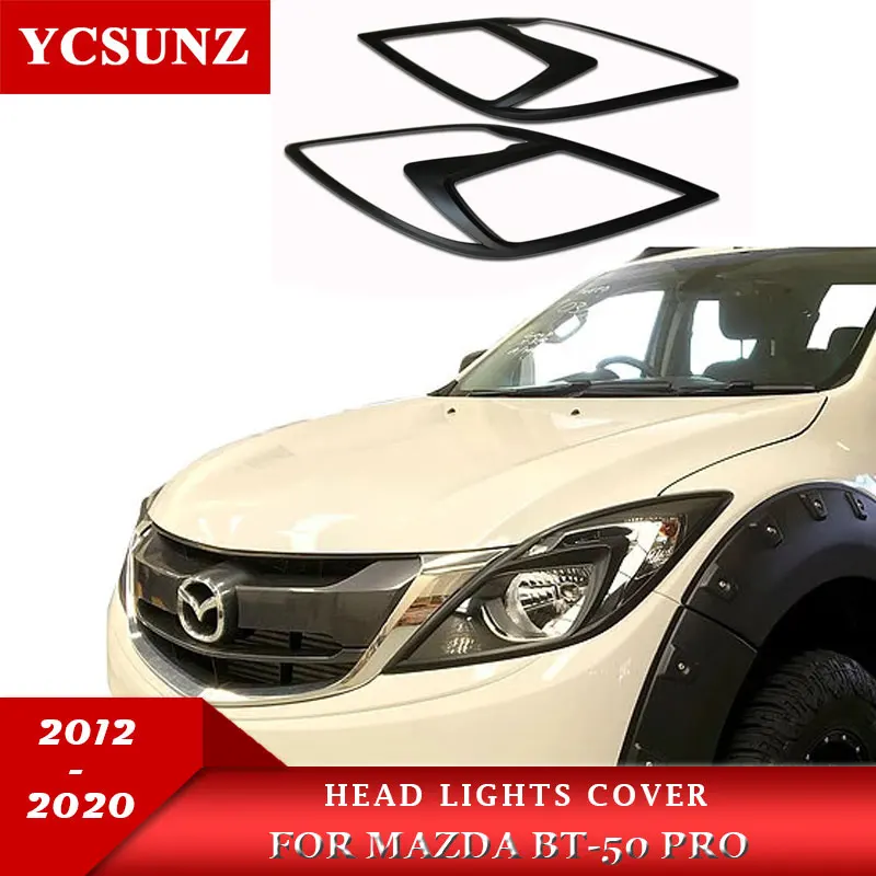 Car Accessories Matte Black Headlamp Headlight Cover For Mazda BT-50 2012 2013 2014 2015 2016 2017 2018 2019 2020 bt50