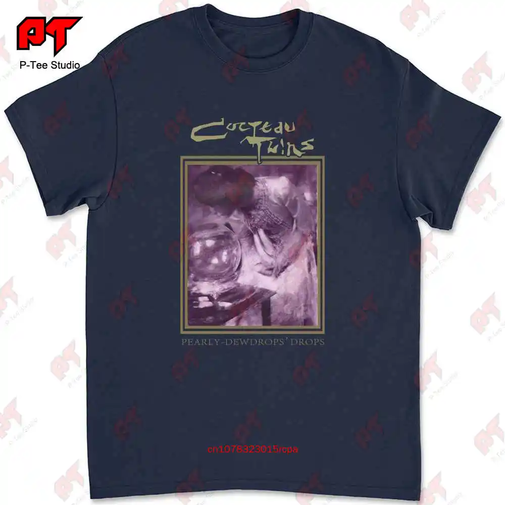 Cocteau Twins Pearly Dewdrops T-shirt XBGR