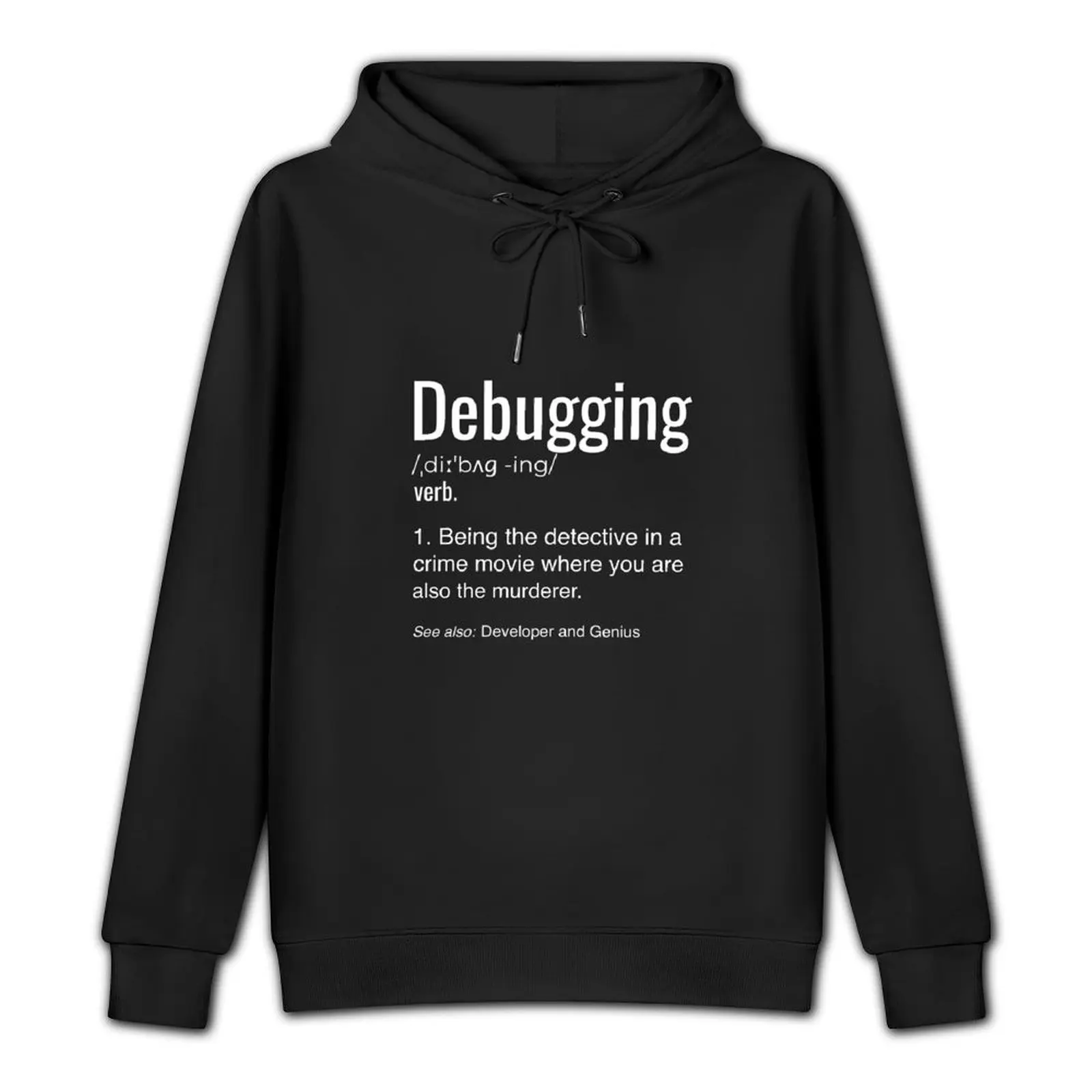 Debugging Definition T-shirt Programmers' Coding Gift Tee Pullover Hoodie autumn new products anime clothing mens hoodies