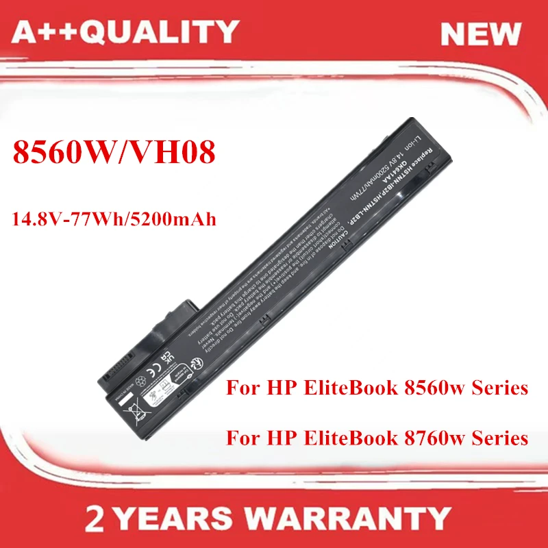 

New VH08 Battery For HP EliteBook 8560w 8760w Series HSTNN-IB2P LB2P LB2Q F10C I93C 632113-151 632114-421 14.8V 8CELL