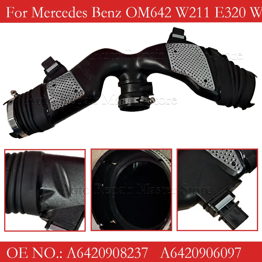 

For Mercedes Benz OM642 W211 W164 W251 6420946397 A6420908237 A6420943497 6420908237 Engine Air Hose Duct With Flow Mass Sensor
