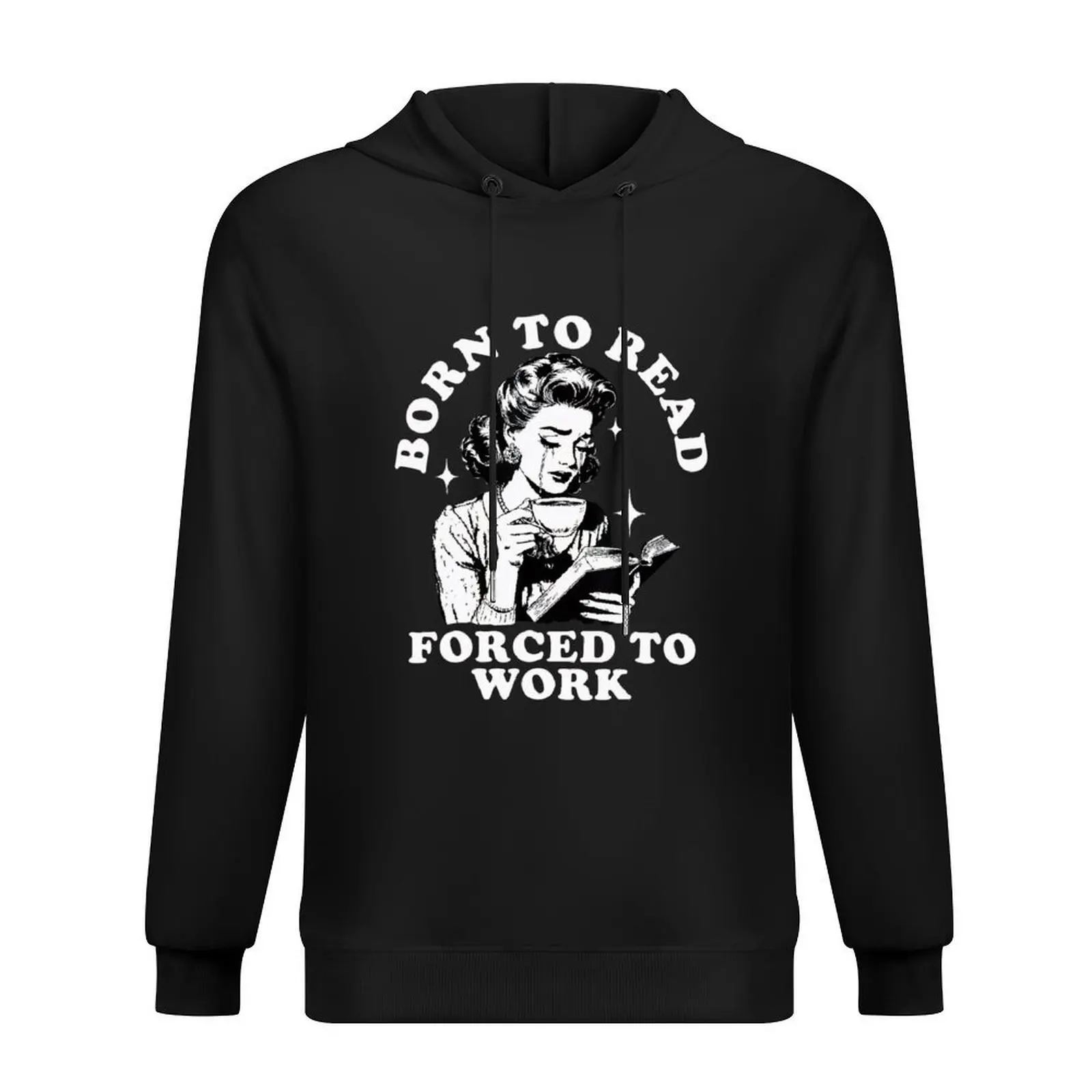 Born To Read Forced To Work Bookworm Bibliotecario Retro Bookish Sudadera con capucha ropa de hombre chaqueta de otoño hombres ropa con capucha de gran tamaño