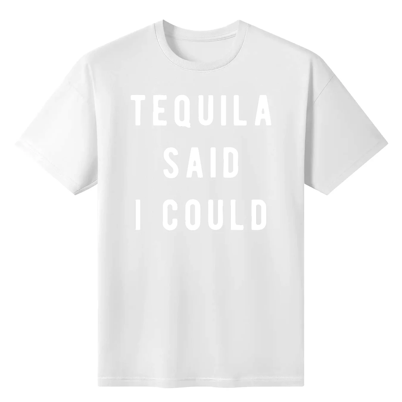 

Sarcastic Tequila T Shirt Lovers S Funny Cinco De Mayo Drinking Said I Could Margarita