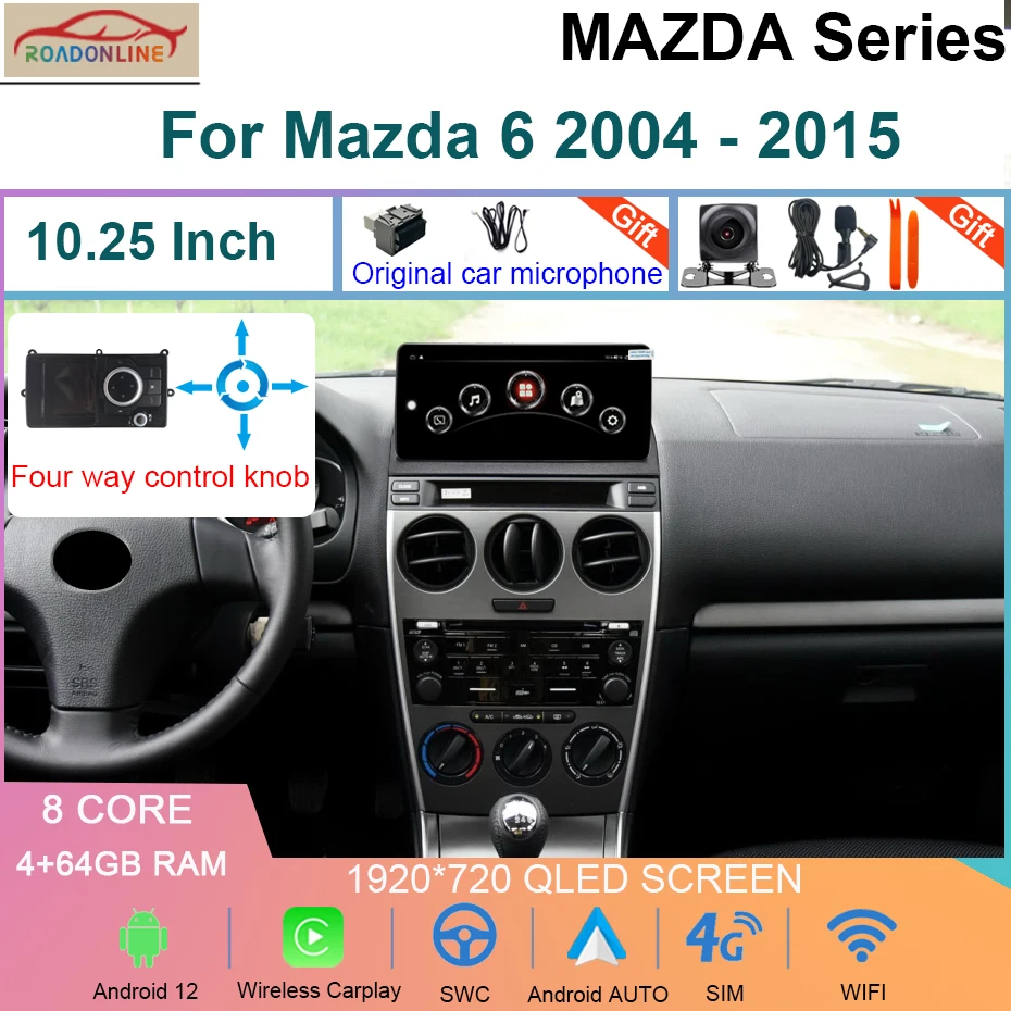 

10.25 Inch QLED 8+256GB Android 12 Car GPS Navigation Multimedia Radio Player For Mazda 6 2004 - 2015 Carplay 4G Android Auto