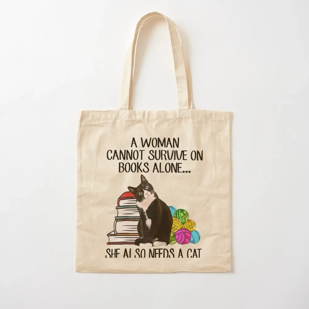 

Black Cat A Woman Cannot Survive On Books Alone She Also Needs A Cat Tote Bag ecological bags eco pack Handbags Tote Bag