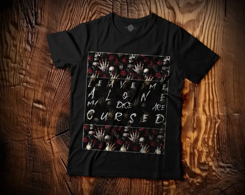 Leave me alone my dice are cursed! US T Shirt Dice DnD D20 Gaming Rpg D And D Cool Gift Art Retro Top Tee Limited Edition