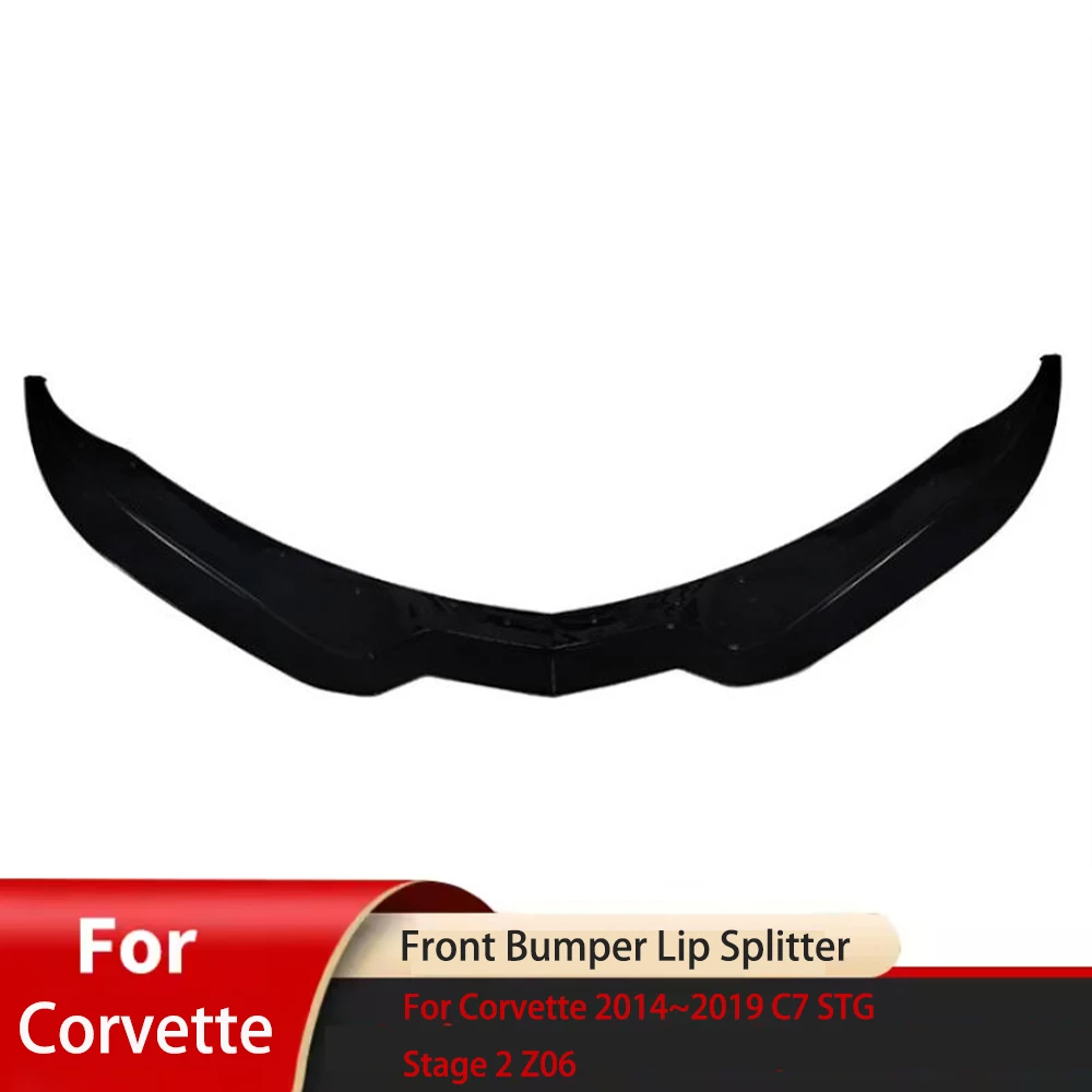 

Front Bumper Lip Splitter For Corvette 2014~2019 C7 STG Stage 2 Z06 Accessories Auto Exterior Modification Decoration Parts