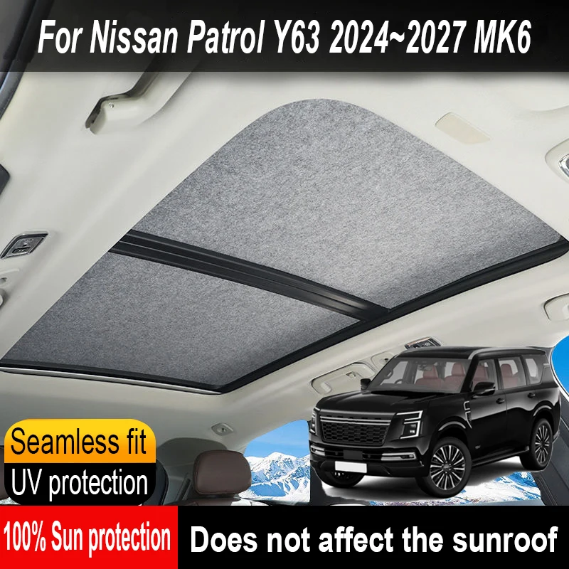 Sunroof Insulation Roof Visor For Nissan Patrol Y63 2024~2027 2026 Sun Protection Anti-UV Electrostatic Adsorption Sky Sunshade