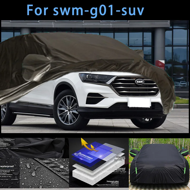 

For swm-g01-suv Outdoor Protection Full Car Covers Snow Cover Sunshade Waterproof Dustproof Exterior Car accessories