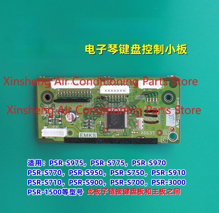 

Suitable for Yamaha PSR-S900/S910/S700/S710/S950/S750/S970/S770 keyboard control board