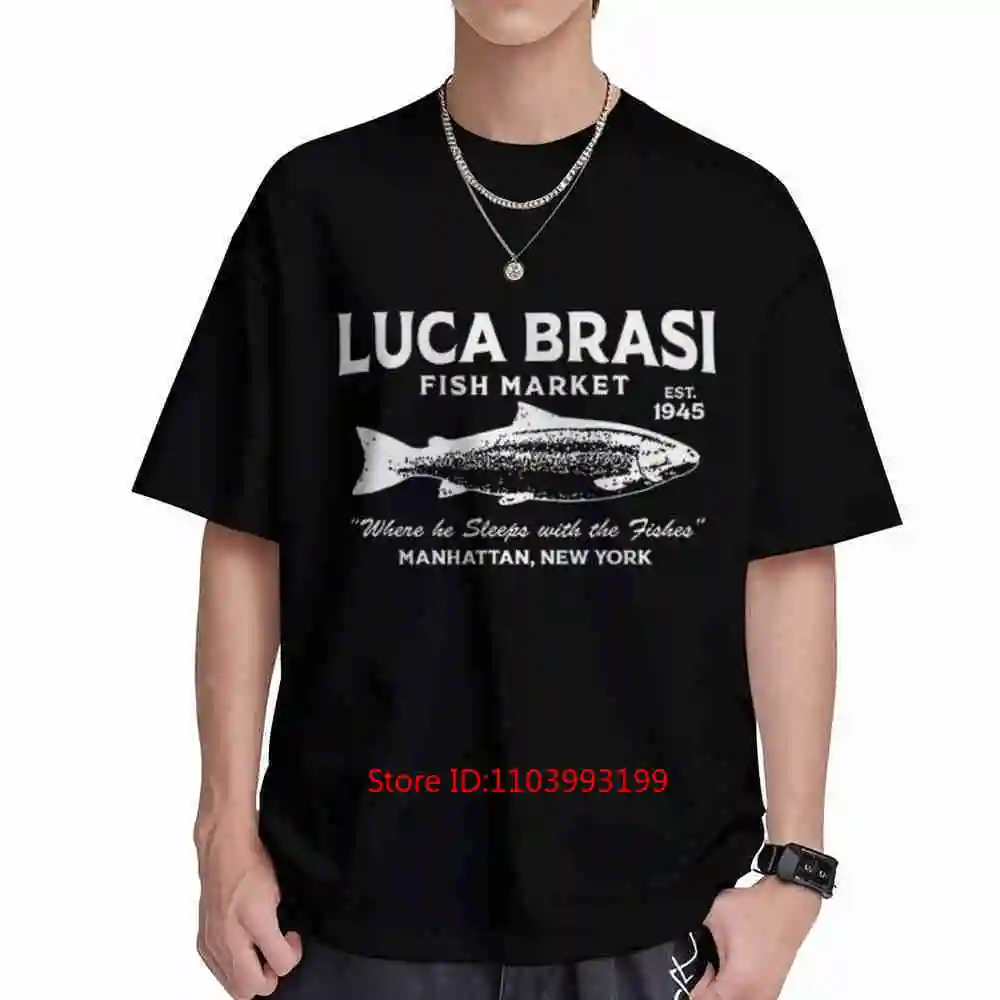 Luca Brasi Fish Market Godfather Established In 1945 Fishing Short Sleeve Tee 100% Cotton T-Shirt