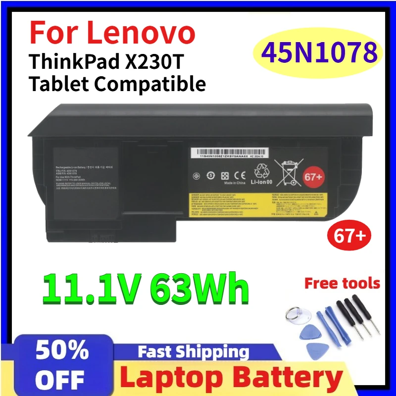 

For Lenovo ThinkPad X230T Battery 45N1078 45N1079 45N1075 45N1077 45N1074, 11.1V 63Wh 67+ for ThinkPad X230T Tablet Compatible