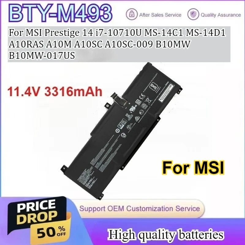 

BTY-M493 Аккумулятор 11,4 В, 3316 мАч для MSI Prestige 14 i7-10710U MS-14C1 MS-14D1 A10RAS A10M A10SC A10SC-009 B10MW B10MW-017US