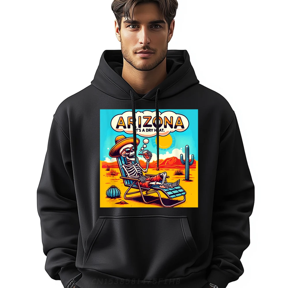 

Arizona Skeleton Bone Dry Heat Sweatshirt Boyfriend Geek Hoodies Funny Classic O Neck Printed Long Sleeve Mens Tops