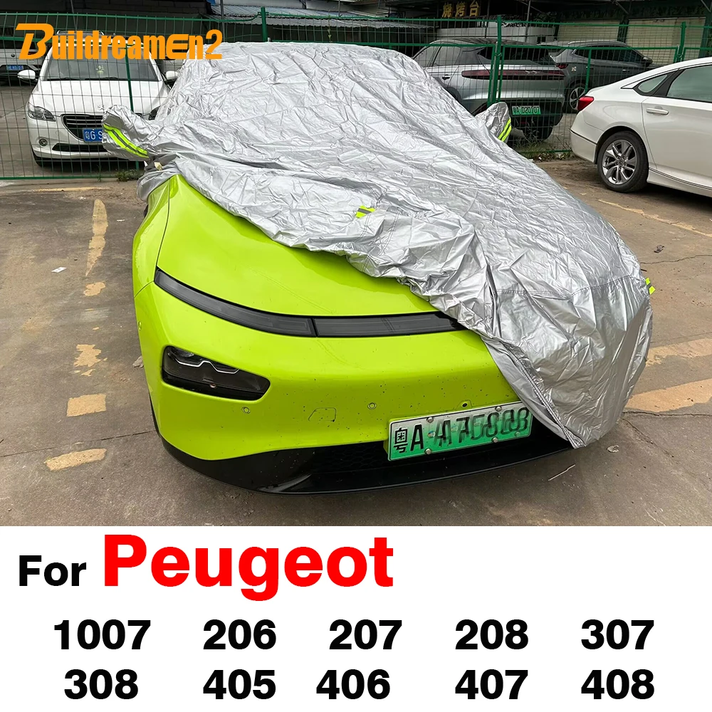 

Buildreamen2 Waterproof Car Cover Sun Rain Snow Resistant Full Auto Cover For Peugeot 207 206 208 307 1007 308 407 408 405 406