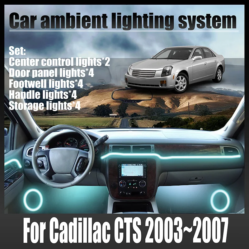 Luces LED Ambientales para Cadillac CTS 2003~2007 MK1, Luces de Atmósfera Coloridas, Tira de Neón para Interior de Auto, Iluminación RGB de 64 Colores