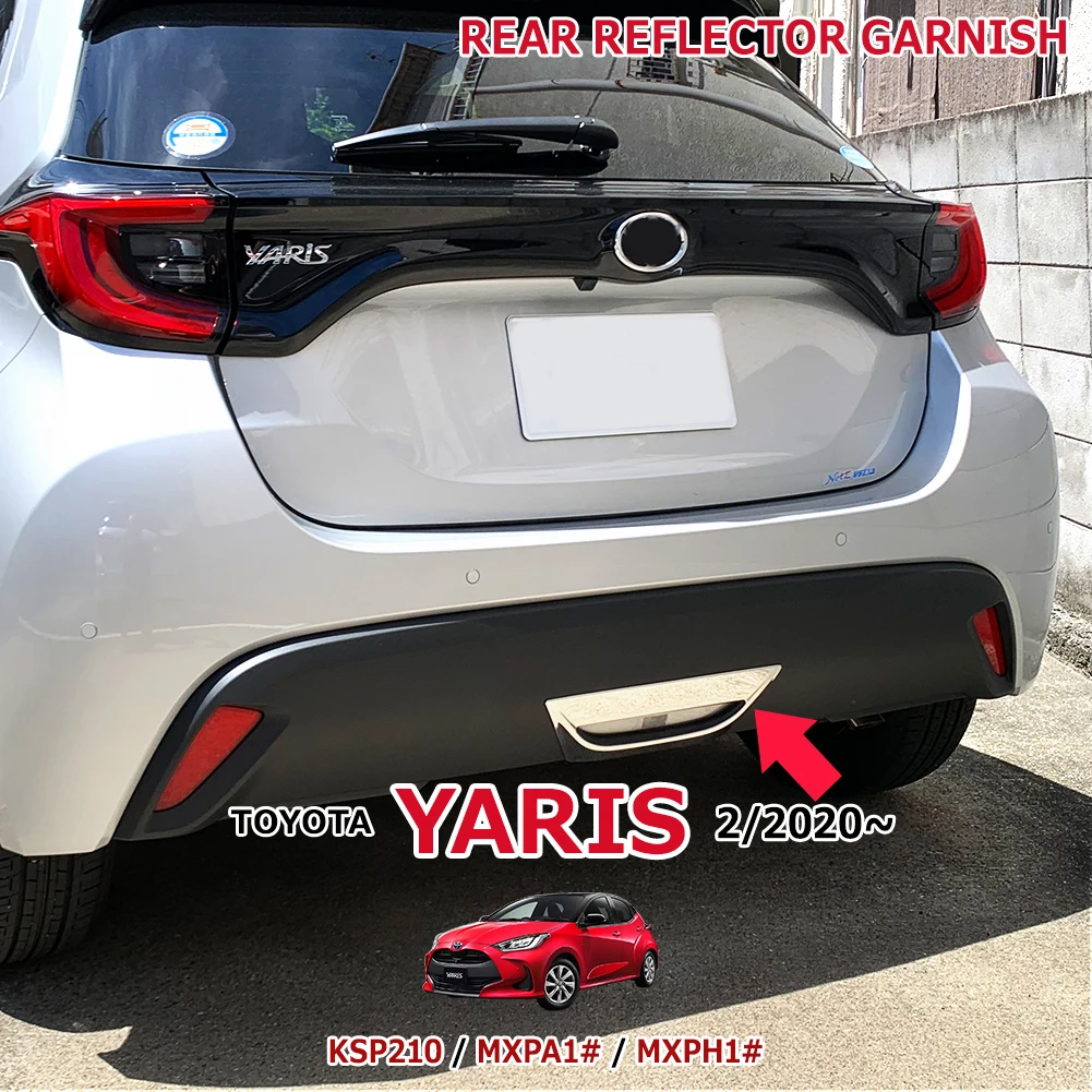 

Высококачественный задний отражатель для автомобилей TOYOTA YARIS KSP210 / MXPA1/MXPH1, внешние аксессуары для автомобилей