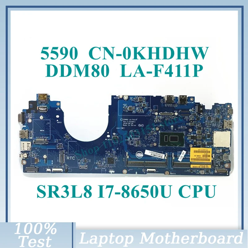 

CN-0KHDHW 0KHDHW KHDHW With SR3L8 I7-8650U CPU Mainboard DDM80 LA-F411P For DELL 5590 Laptop Motherboard 100% Fully Working Well