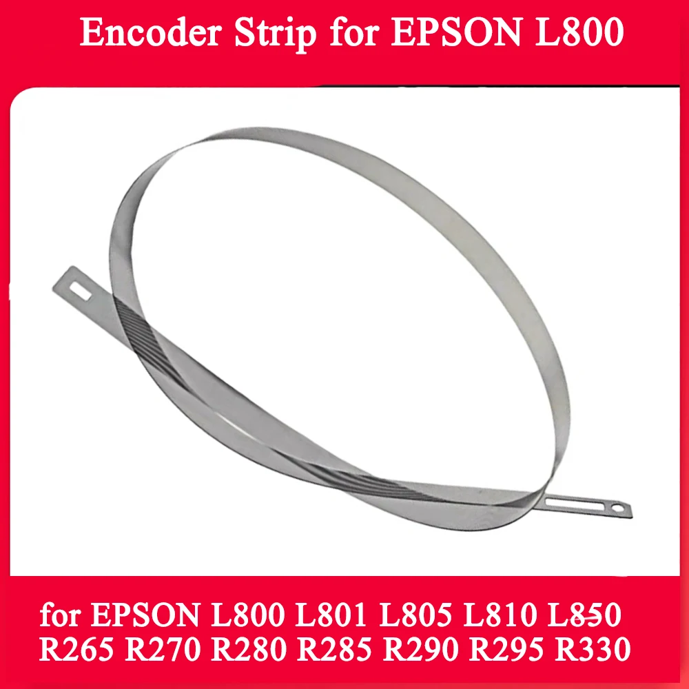 Para tira codificadora Epson L800 para EPSON L800 L801 L805 L810 L850 R265 R270 R280 R285 R290 R295 R330 T50 tira codificadora de rejilla